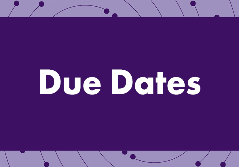 Due Dates