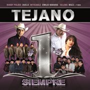Tejano Siempre #1's