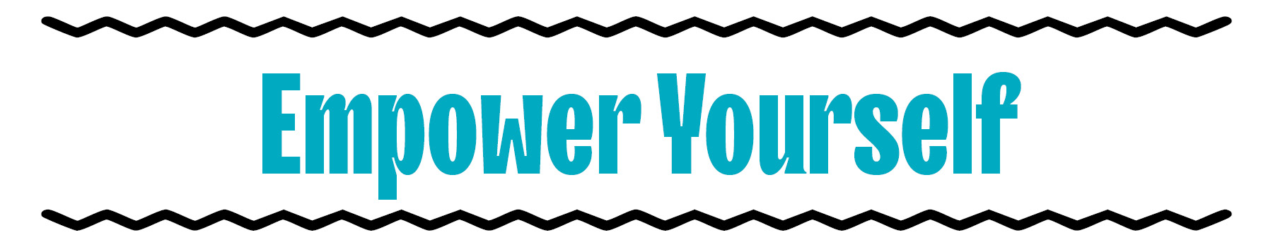 Empower Yourself